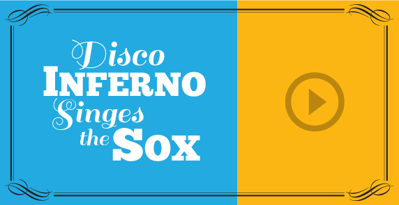 Disco Inferno Singes the Sox